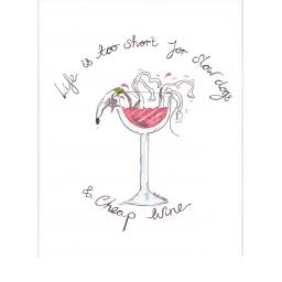 Life is too short wine BORDERLESS.jpg